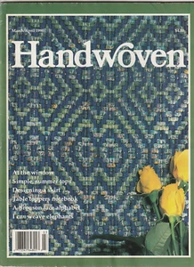Handwoven Magazine March April 1990 Summer Tops Table Toppers Weave Elephants - Picture 1 of 3