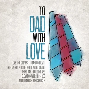 Various Artists To Dad With Love (CD) - Picture 1 of 1