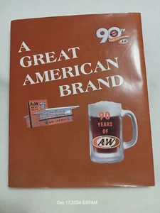 A Great American Brand 90 Years Of A & W Hard-covered Book - NEW - ROOT BEER - Picture 1 of 4