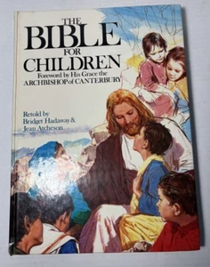 The Bible for Children by Bridget Hadaway & Jean Atcheson Kids Large Hardcover - Foto 1 di 2