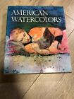 American Watercolors hb/dj 1st Edition 1986 Abbeville Press Book