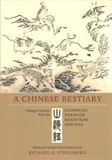 A Chinese Bestiary: Strange Creatures from the i Guideways through Mountains an