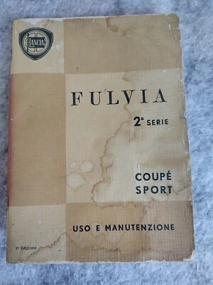 Lancia Fulvia Coupè 2a Serie - Manuale ORIGINALE Uso e Manutenzione 2 Edizione - Immagine 1 di 4