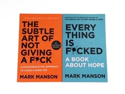 Everything is Fucked & Subtle Art of Not Giving a Fuck: Mark Manson 2 Book Set