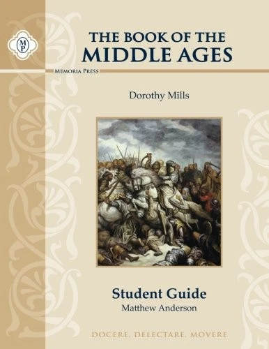 BOOK OF THE MIDDLE AGES STUDENT GUIDE By Matthew Anderson **BRAND NEW** - Image 1 of 1