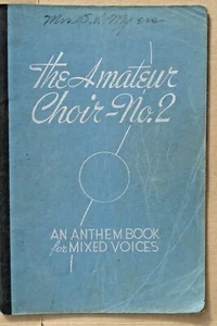 Amateur Choir No 2 Anthem Book for Mixed Voices Vtg Sheet Music (1937) - Picture 1 of 4