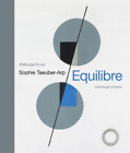Walburga Krupp Sophie Taeuber-Arp - Equilibre (Relié)