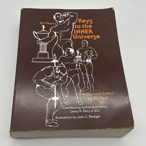 Bill Pearl's "KEYS TO THE INNER UNIVERSE" Encyclopedia on Weight Training - Picture 1 of 3
