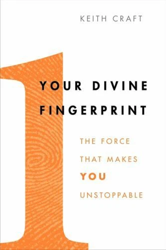Your Divine Fingerprint: The Force That Makes You Unstoppable - Hardcover - GOOD - Image 1 of 1