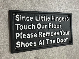 Please Remove Your Shoes Sign Cast Iron 20cm Traditional Plaque Black White - Picture 1 of 2