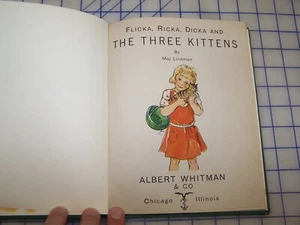 Flicka, Ricka, Dicka And The Three Kittens, 4th Printing 1945, By Maj Lindman - Imagen 1 de 23