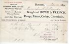 1897 HOWE & FRENCH DRUGS PAINTS COLORS CHEMICALS BOSTON MA BILL HEAD PURE COLORS
