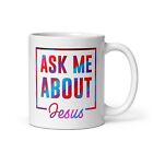 CUSTOM Christian mug design 'Ask me about Jesus' Share what you know about Jesus