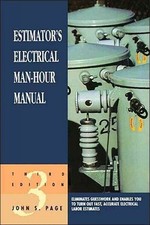 Estimator's Electrical Man-Hour Manual, Paperback by Page, John S., Brand New...