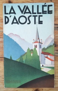 Original Brochure La Vallée D'Aoste Ente Nazionale Ferrovie Dello Stato 1933 - Picture 1 of 10