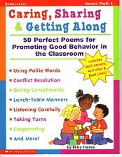 Caring, Sharing and Getting Along : 50 Perfect Poems for Promoting Good Behavior