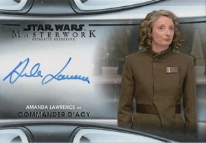 Star Wars Masterwork 2021, Amanda Lawrence (D’Acy) Autograph Card MWA-AL - Picture 1 of 2