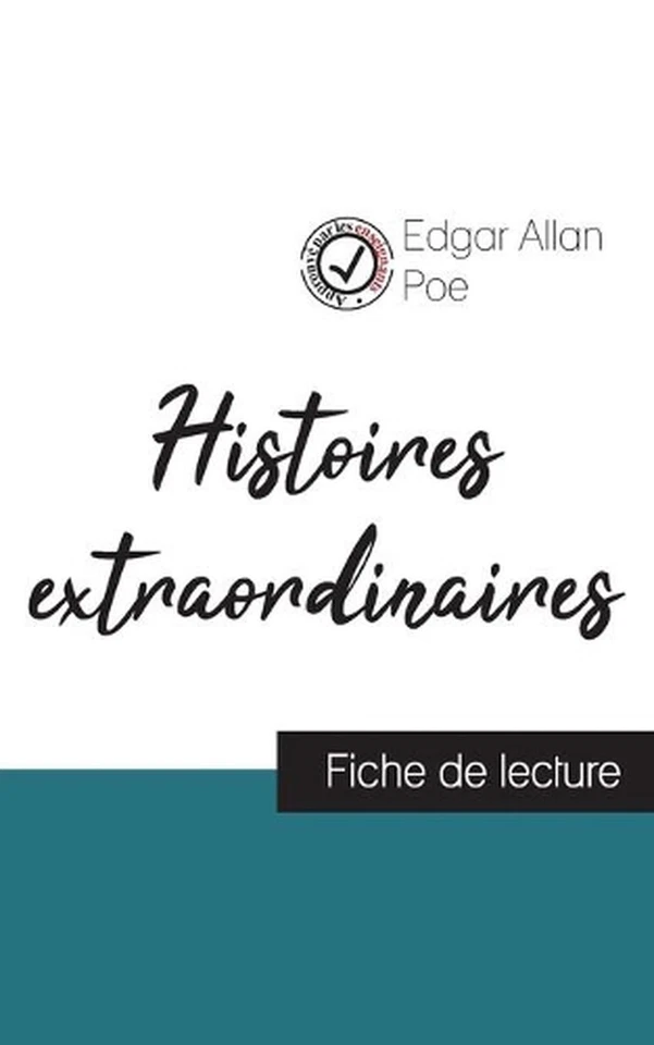 Histoires extraordinaires de Edgar Allan Poe (fiche de lecture et analyse complt - Image 1 of 1