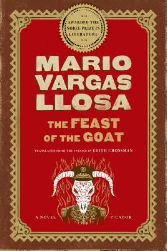 The Feast of the Goat: A Novel - Paperback By Vargas Llosa, Mario - GOOD Foto 1 de 1