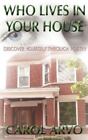 Who Lives in Your House: Discover yourself through poetry, CAROL ARVO, Good Book