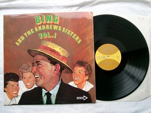 BING CROSBY AND THE ANDREW SISTERS - Vol. 1 LP - CPS 80 - 1972 UK - Picture 1 of 4