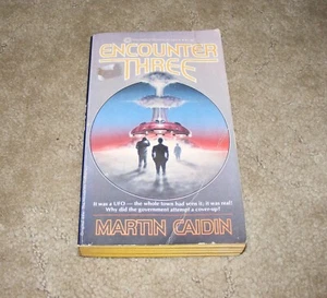 Begegnung drei von Martin Caidin (1978 Taschenbuch) - Bild 1 von 3