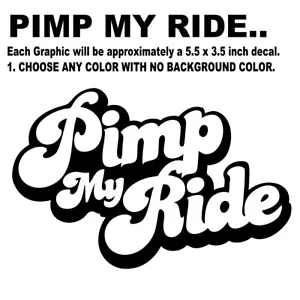 Calcomanías de vinilo troqueladas Pimp My Ride, Xzibit, Mad Mike - Imagen 1 de 3