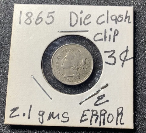 1865 3 cent nickel Error clip Die Clash Cover