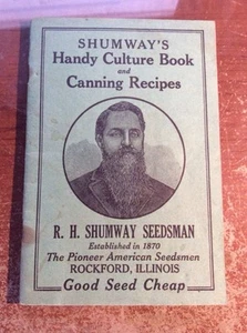 SHUMWAY'S SEEDSMAN HANDY CULTURE BOOK & CANNING RECIPES PLANTING GUIDE BOOK - Picture 1 of 1
