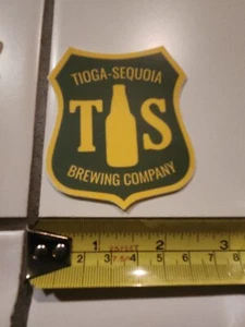 Tioga Sequoia Brewing company STICKER craft beer Fresno, CA brewery parks decal - Picture 1 of 1