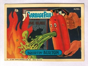 Garbage Pail Kids Topps Original Series 11 Sticker Squirtin’ Burton 426b - Picture 1 of 2