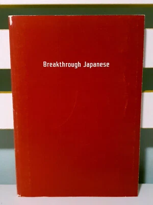 Breathrough Japanese: 20 Mini Lessons for Better Conversation by Hitomi Hirayama - Image 1 of 3