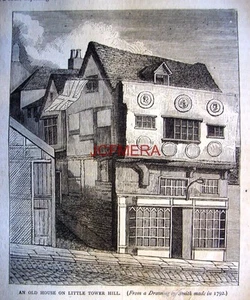 Antiker 1876 'Old London' Gravurdruck - 'Old House on Little Tower Hill 1792' - Bild 1 von 1