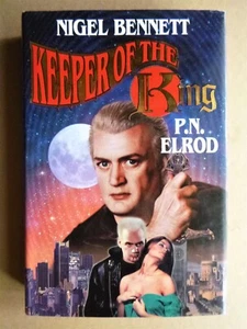 KEEPER OF THE KING Nigel Bennett/P. N. Elrod SIGNED 1st edition hardcover - Imagen 1 de 10