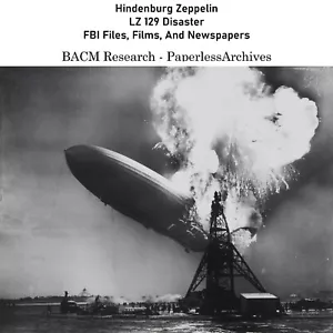 Hindenburg Zeppelin - LZ 129 Disaster FBI File, Films, And Newspapers USB Drive - Picture 1 of 9