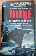vntg Edward P. Stafford 1964 mmpb THE BIG E-THE STORY OF THE USS ENTERPRISE WWII