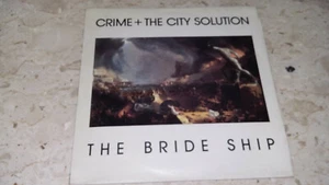 CRIME + THE CITY SOLUTION LP THE BRIDE SHIP * - Picture 1 of 1