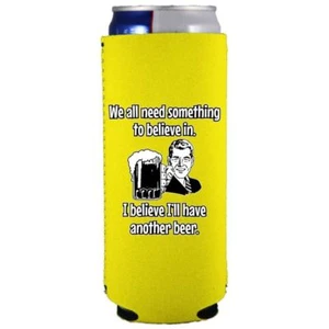 I Believe I'll Have Another Beer lustige schlanke Dose Coolie; kompatibel mit Ultra - Bild 1 von 12