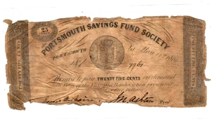 25 CENT "PORTSMOUTH SAVINGS FUND" 1800'S 25 CENT "PORTSMOUTH SAVINGS" 1800'S - Picture 1 of 2