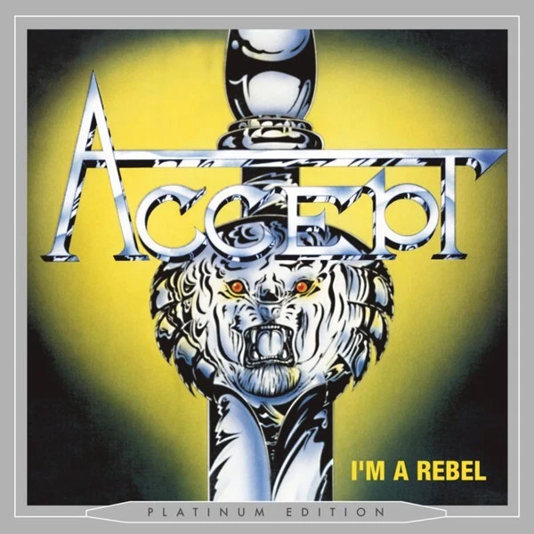 ACCEPT - I'm a rebel CD Platinum Edition - Bild 1 von 1