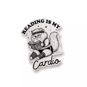 Reading Is My Cardio Funny Meme Vinyl Car Decal Water Bottle Sticker Decal - Picture 1 of 2