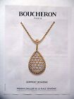 PUBLICITE-ADVERTISING :  BOUCHERON Serpent Bohême  2014 Bijoux,Joaillerie