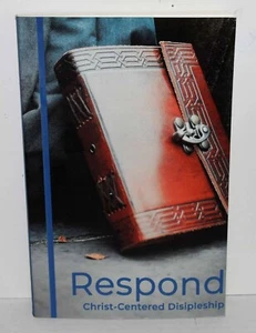 Respond: Christ-Centered Discipleship Brand New 2016 FREE SHIPPING !!! - Picture 1 of 2