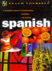 Spanish (Teach Yourself) By Juan Kattan-Ibarra. 9780340688748 - Picture 1 of 1
