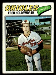 1977 Topps Fred Holdsworth 466 Baltimore Orioles - Picture 1 of 2
