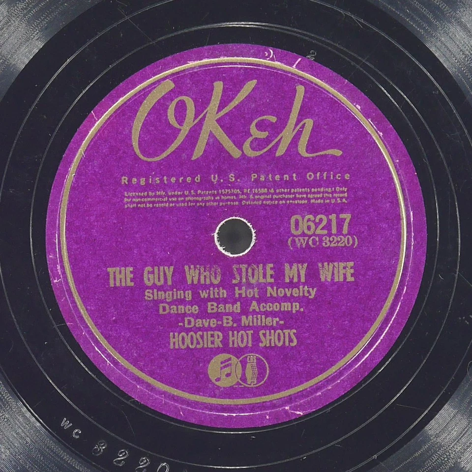 HOOSIER HOT SHOTS The Guy Who Stole My Wife / St. Louis Blues OKEH 6217 VG 78 - Image 1 of 4