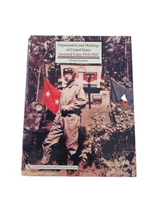 ORGANISATION & MARKIERUNGEN VON US PANZEREINHEITEN 1918-1941 ZITRONEN SCHIFFER 2004 - Bild 1 von 2