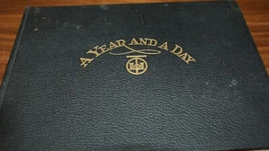 A Year and a Day Company A 315th Engineers WWI Unidad Historia - Imagen 1 de 5