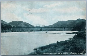 HINTON W.V. BRIDGE ACROSS NEW RIVER 1907 ANTIQUE POSTCARD w/ CORK CANCEL - Picture 1 of 2