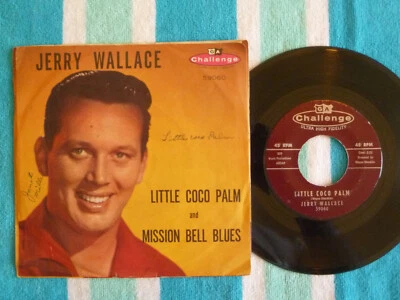 JERRY WALLACE Little Coco Palm 45 rpm w/ PICTURE SLEEVE Challenge 1959 - Image 1 of 2
